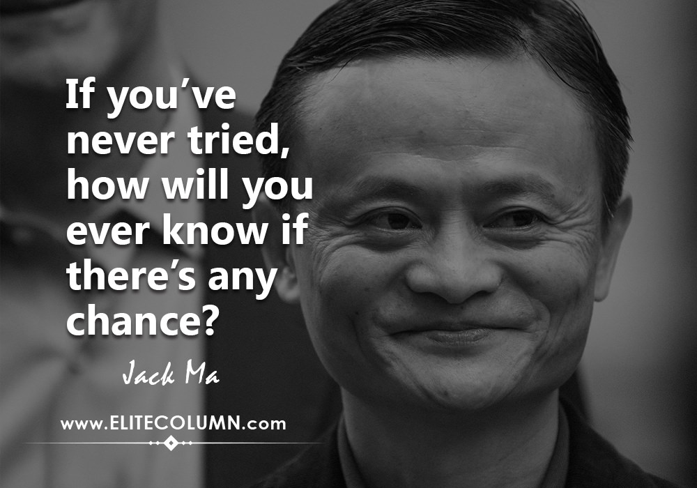 Jack Ma Quotes 1  EliteColumn