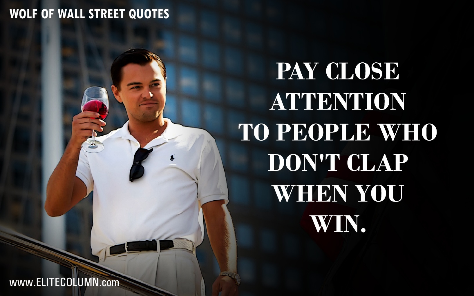 12 Epic Leonardo DiCaprio Quotes From "The Wolf Of Wall Street