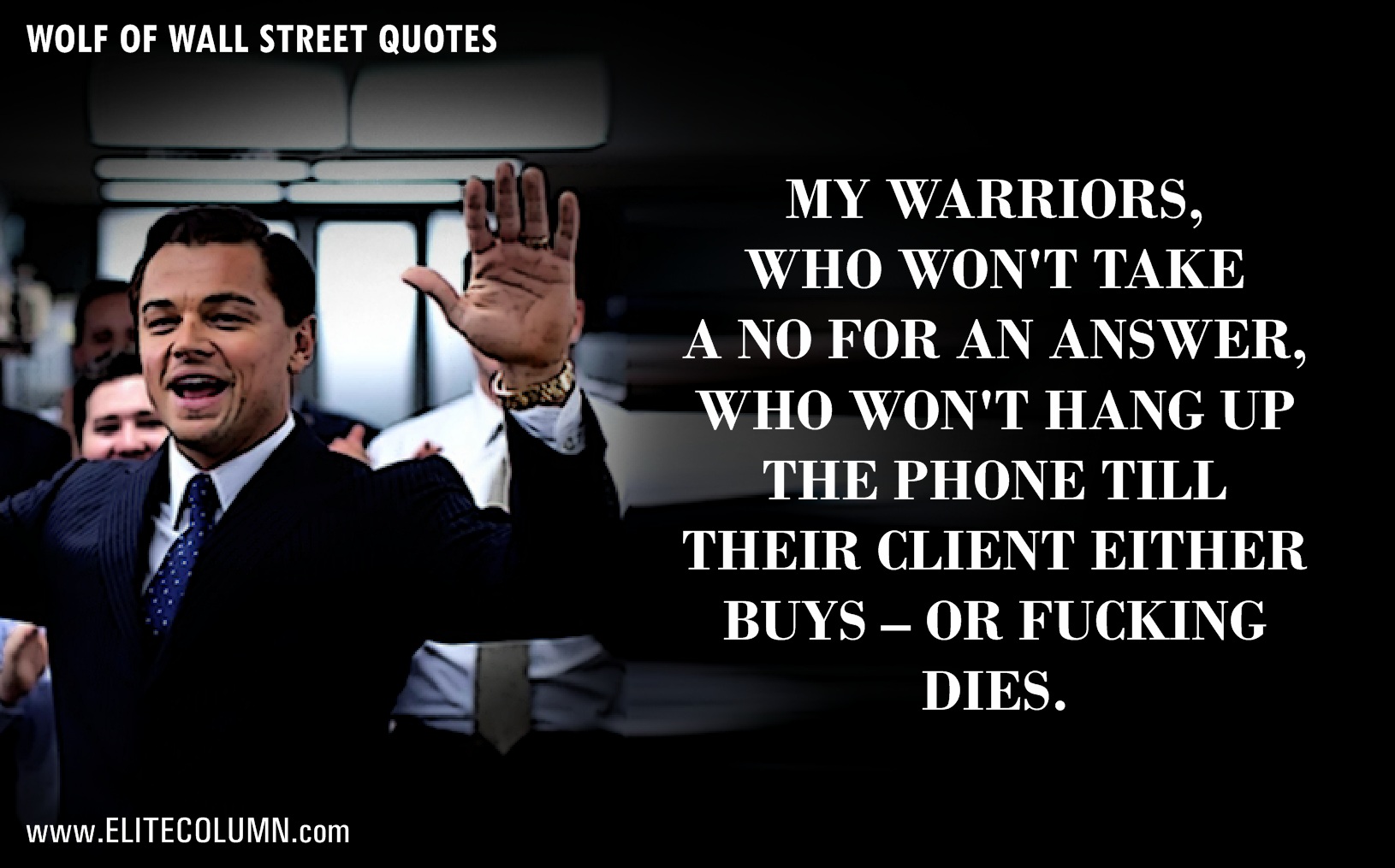 The Wolf Of Wall Street Quotes (8)