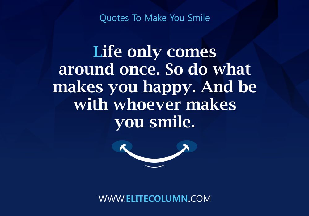 Quotes That Will Make You Smile (7)