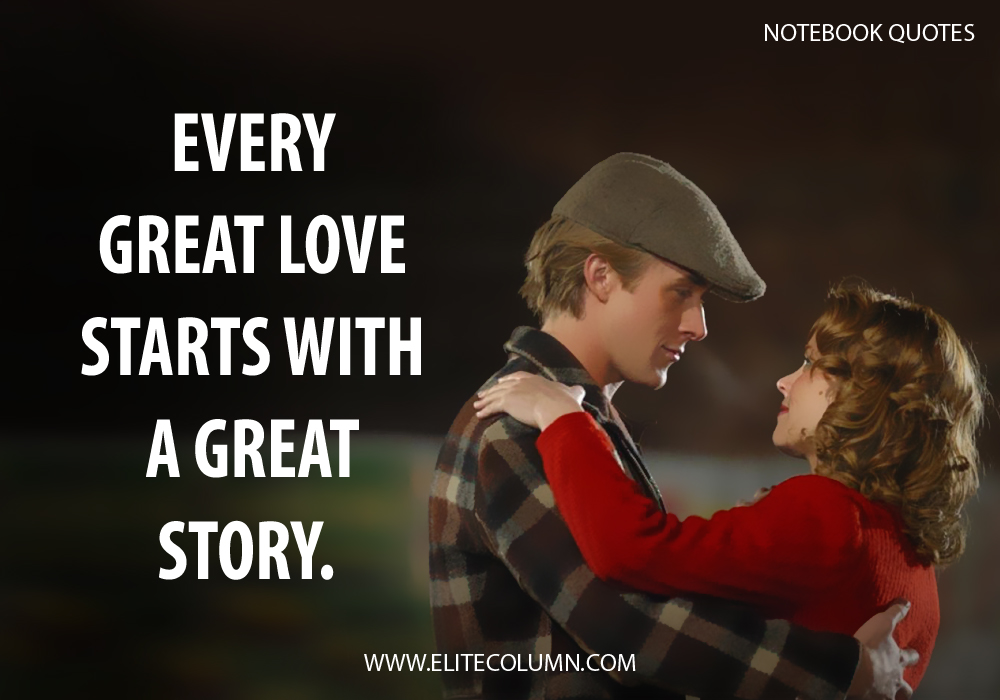 The Notebook Quotes (10)