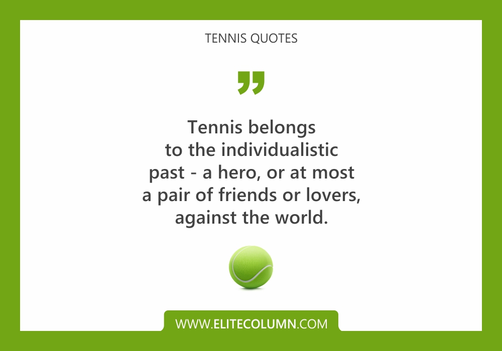 Tennis Quotes (10)