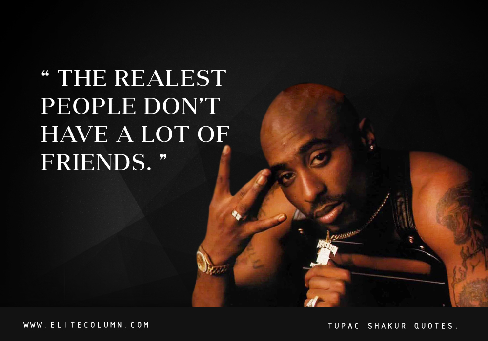 Tupac Shakur Quotes (8)