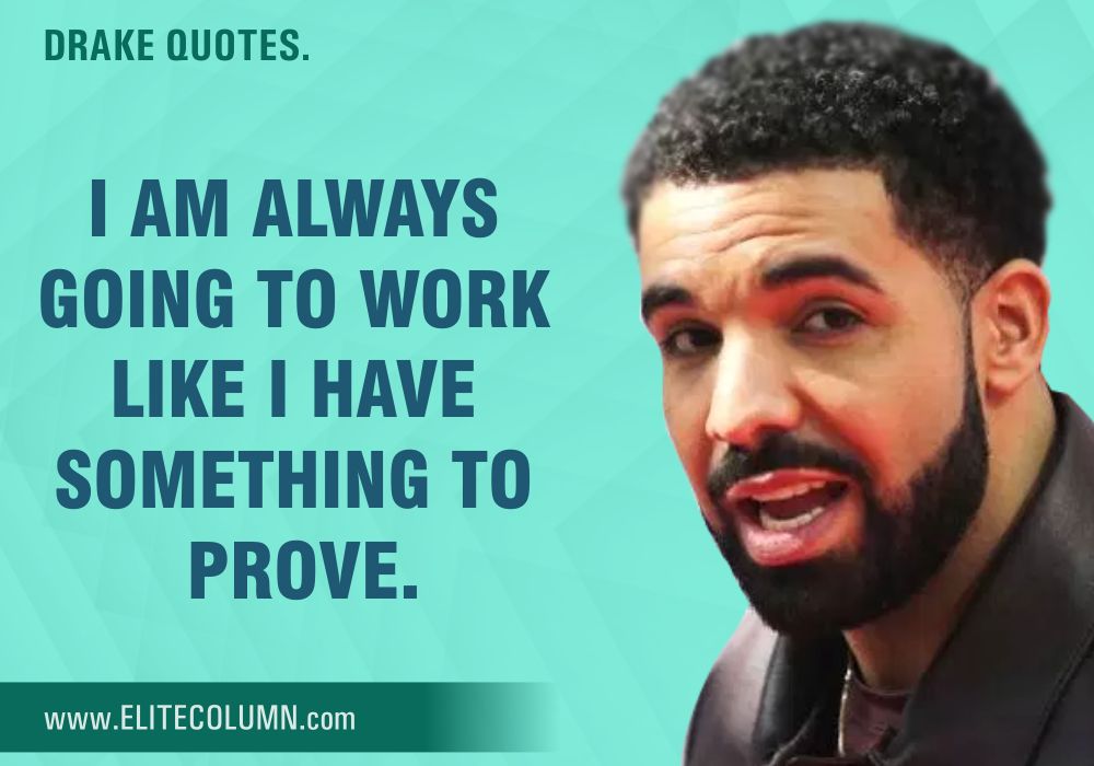 Drake Quotes (3)