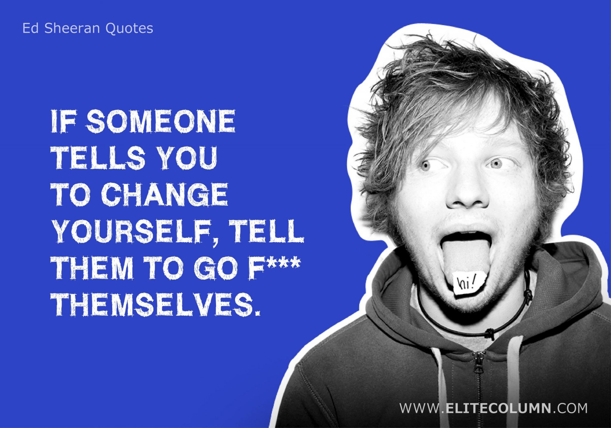 Ed Sheeran Quotes (12)