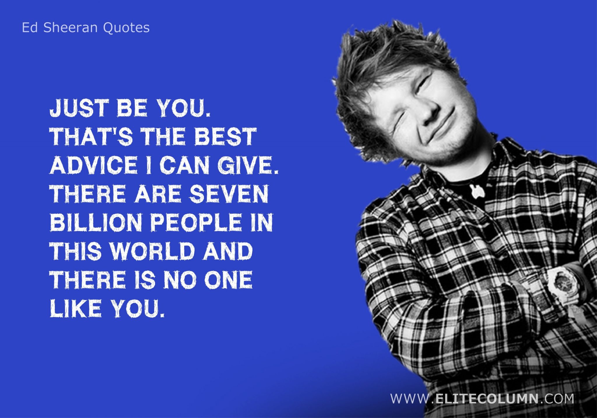 Ed Sheeran Quotes (20)