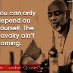 Chris Gardner Quotes 1