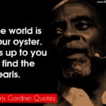 Chris Gardner Quotes 9