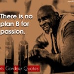 Chris Gardner Quotes 10