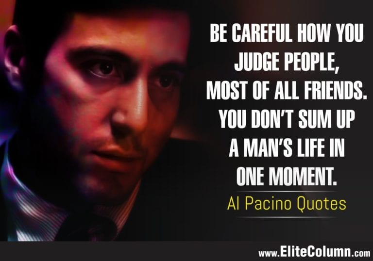 24 Al Pacino Quotes That Will Motivate You (2023) | EliteColumn