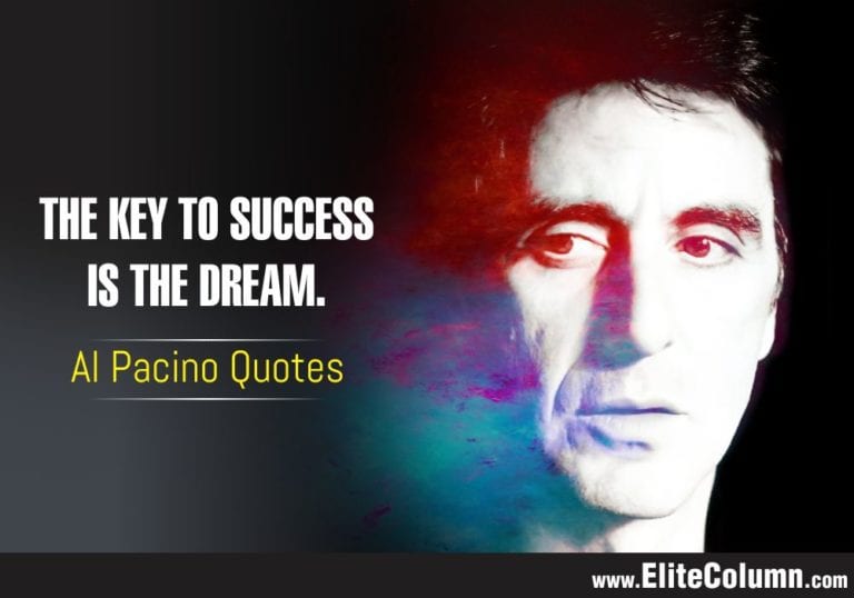 24 Al Pacino Quotes That Will Motivate You