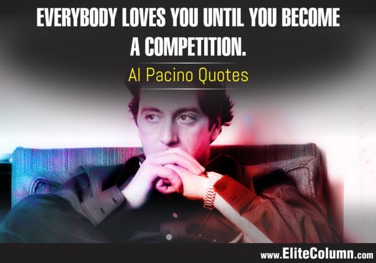 24 Al Pacino Quotes That Will Motivate You (2023) | EliteColumn