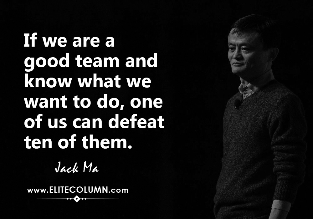 12 Best Influential Jack Ma Quotes  EliteColumn