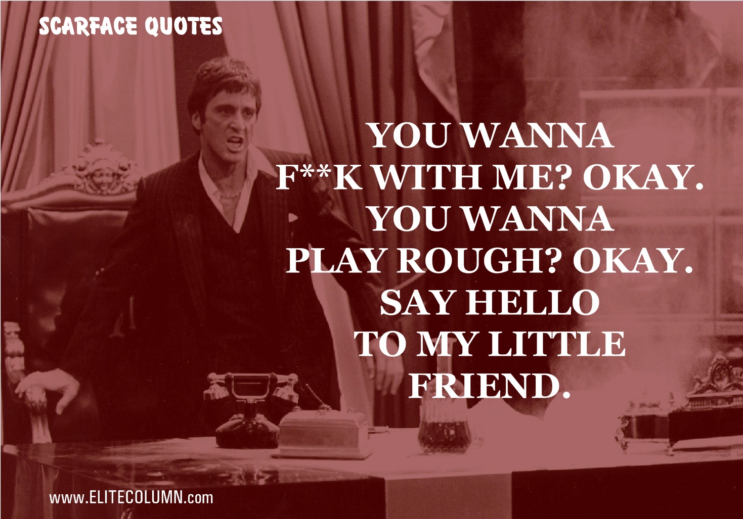 Badass scarface quotes