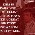 Scarface Quotes 5