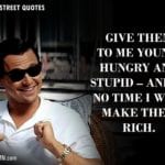 The Wolf Of Wall Street Quotes 9