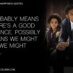 Pursuit of Happyness Quotes 12