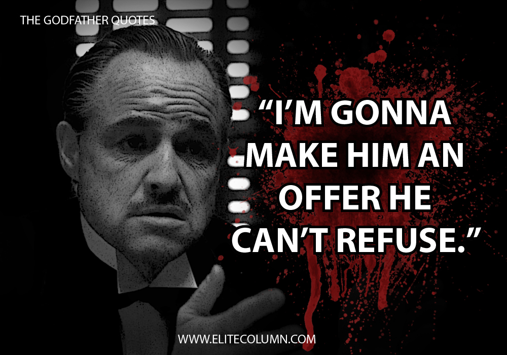 10 Fan Favourite The Godfather Quotes | EliteColumn