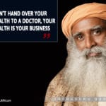 Sadhguru Jaggi Vasudev Quotes 1