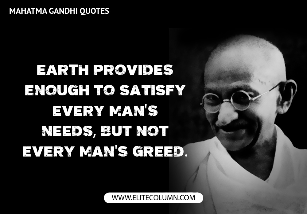 12 Mahatma Gandhi Quotes To Inspire You To Do More | EliteColumn