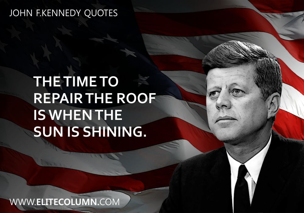John F.Kennedy Quotes (5)