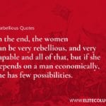 Rebellious Quotes 10