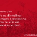 Rebellious Quotes 2