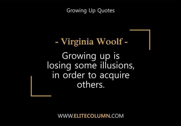 Growing Up Quotes (4)