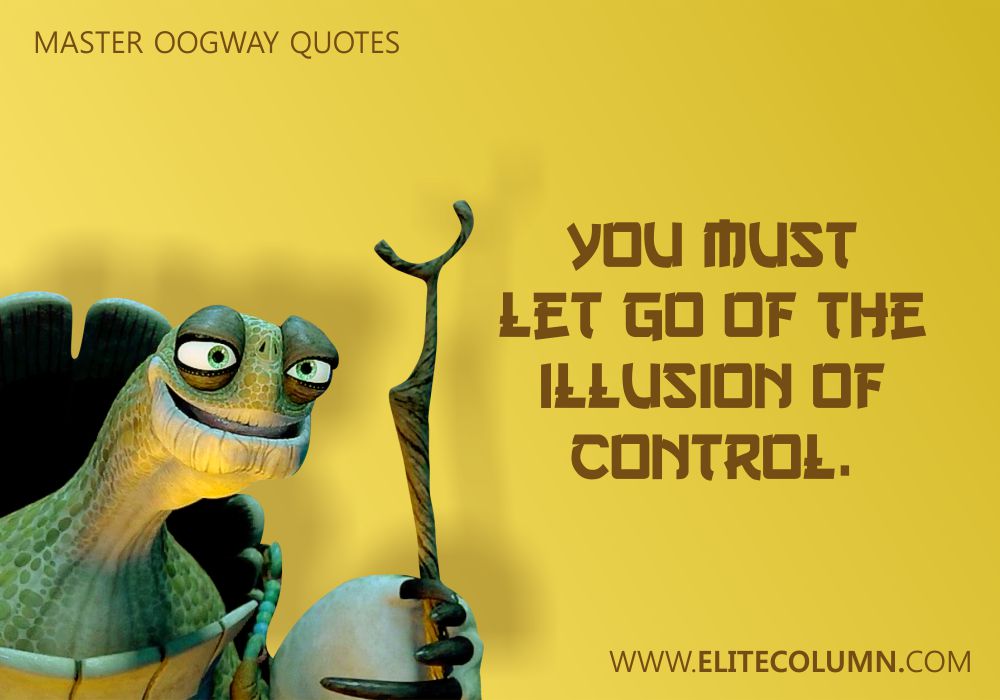 Master Oogway Quotes (6)
