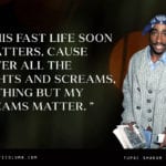 Tupac Shakur Quotes 3