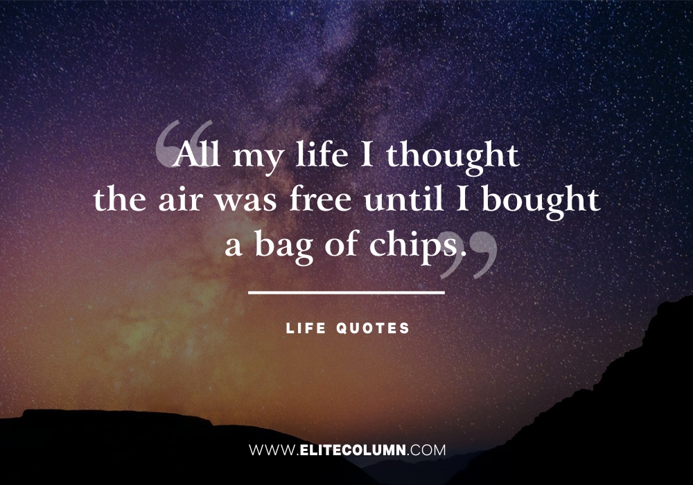 Life Quotes 5 | EliteColumn