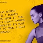 Katy Perry Quotes 8