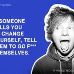 Ed Sheeran Quotes 12