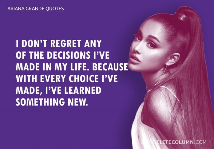 Ariana Grande Quotes (6)