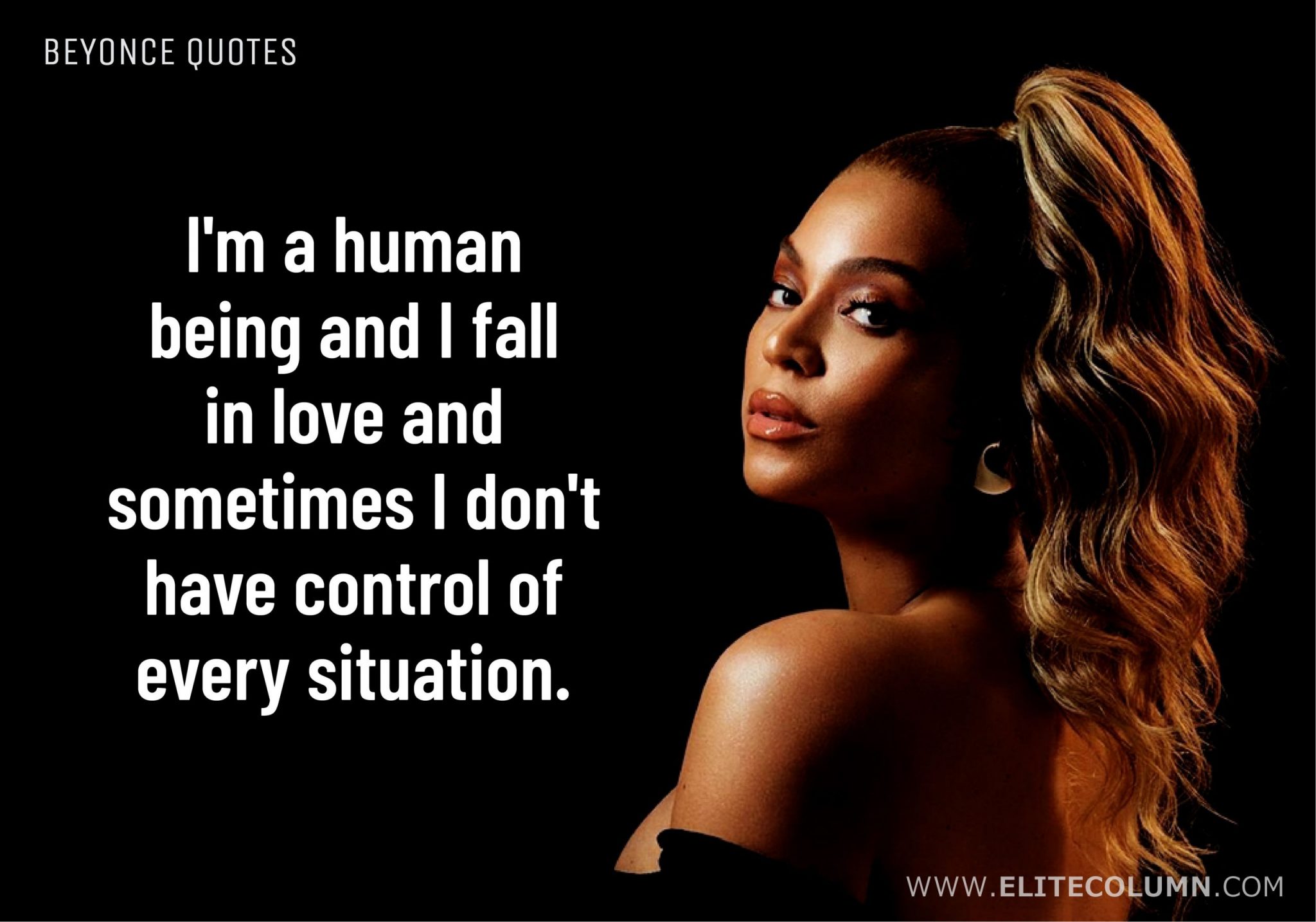 12 Astonishing Quotes From The Queen B aka Beyonce EliteColumn