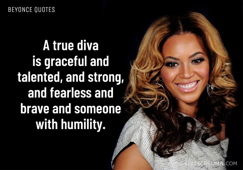 38 Beyonce Quotes That Will Motivate You (2022) | EliteColumn