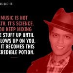 Bruno Mars Quotes 11