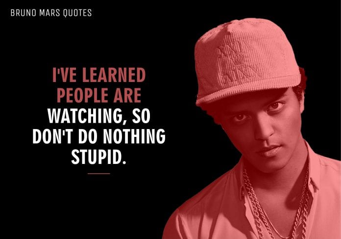 Bruno Mars Quotes (12)