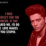 Bruno Mars Quotes 4