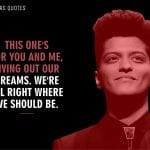 Bruno Mars Quotes 5