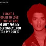 Bruno Mars Quotes 6
