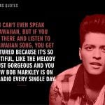Bruno Mars Quotes 7