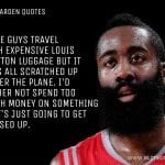 James Harden Quotes 12