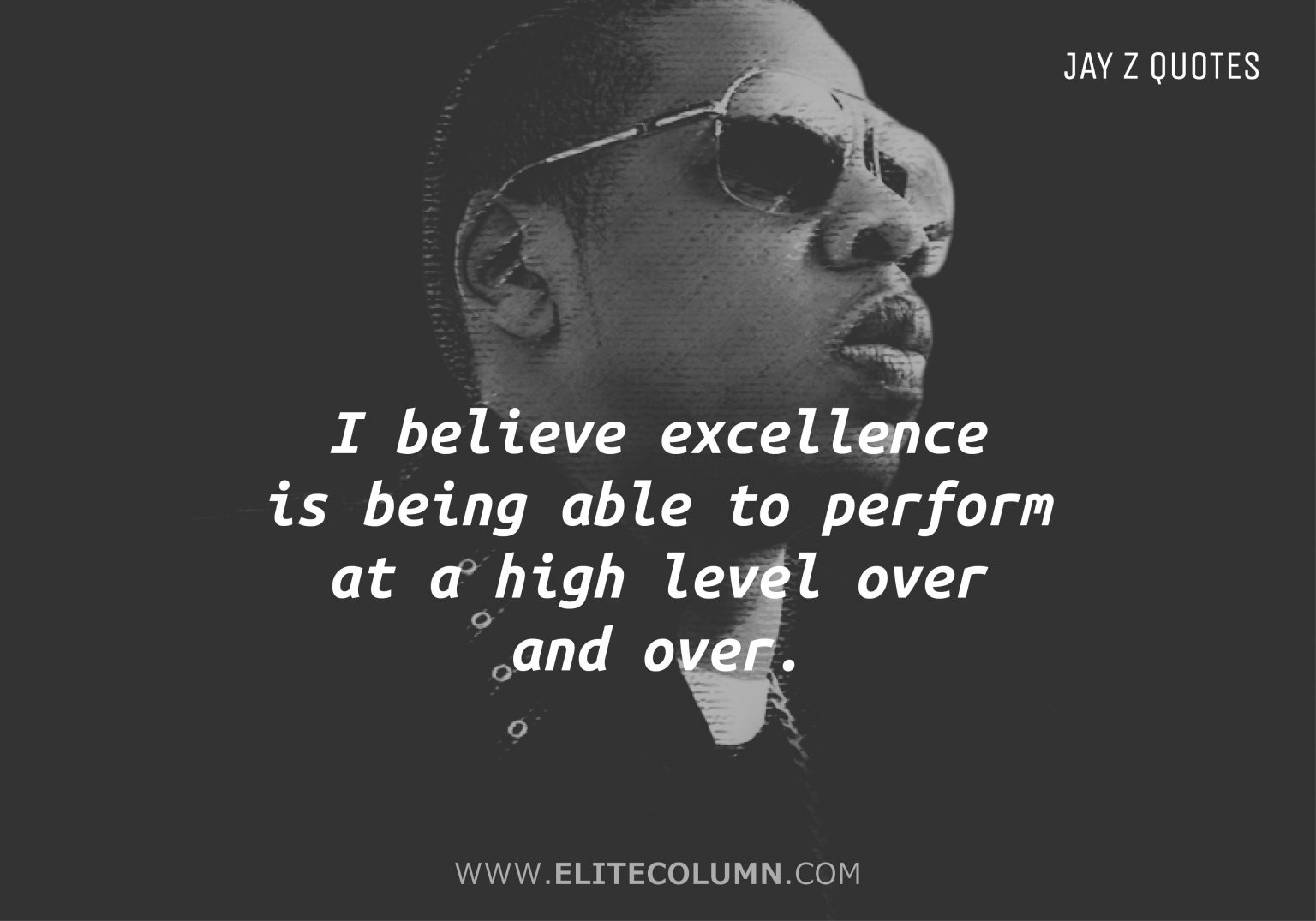 40 Jay Z Quotes That Will Motivate You (2021) | EliteColumn