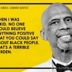 Kareem Abdul-Jabbar Quotes 3