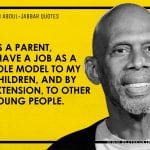 Kareem Abdul-Jabbar Quotes 9