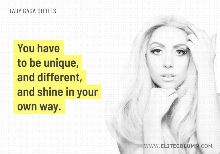 46 Lady Gaga Quotes That Will Inspire You