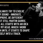 Martin Garrix Quotes 10