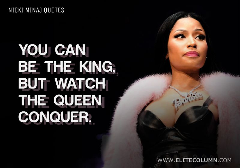 45 Nicki Minaj Quotes That Will Motivate You (2021) | EliteColumn