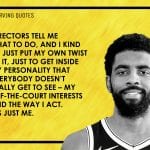 Kyrie Irving Quotes 2